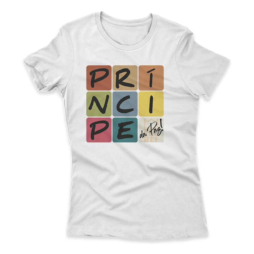 Camiseta Feminina Ele Rei – Príncipe da Paz