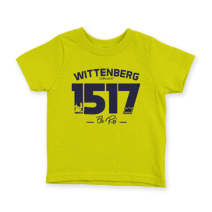 Camiseta Infantil Ele Rei – Wittenberg 1517