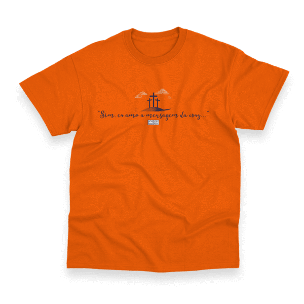 Camiseta Masculina Ele Rei – Sim, Eu Amo a Mensagem da Cruz... - Imagem 7