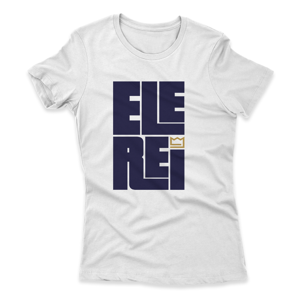 Camiseta Feminina Ele Rei – Escrita – Encaixe