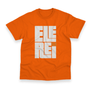 Camiseta Masculina Ele Rei – Escrita – Encaixe