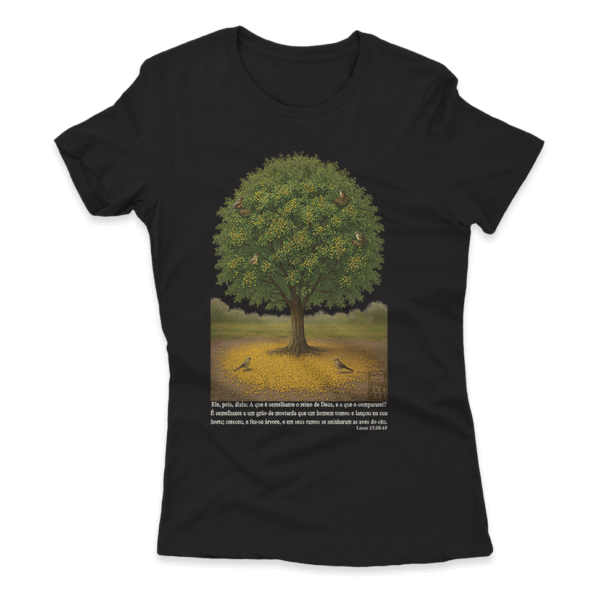 Camiseta Feminina Ele Rei – Lucas 13:18-19 (O Grão de Mostarda) - Imagem 4