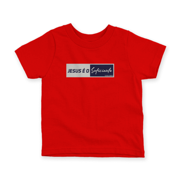 Camiseta Infantil Ele Rei – Jesus é o Suficiente - Imagem 3